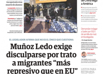 Legislador exige disculparse por trato a migrantes “más represivo que en EU”