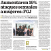 Aumentaron 19% ataques sexuales a mujeres: FGJ