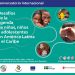 Conversatorio internacional “Desafíos de la agenda de niñas, niños y adolescentes en América Latina y el Caribe”