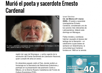 Murió Ernesto Cardenal: Inspiración auténtica para construir la utopía y luchar por la congruencia.