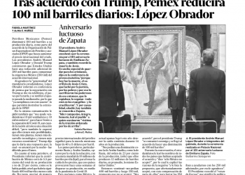 Tras acuerdo con Trump, PEMEX reducirá 100 mil barriles diarios