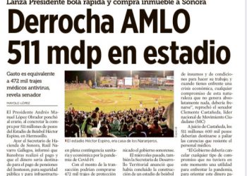 Derrocha AMLO 511 en estadio