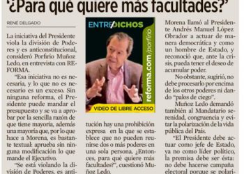 Ante la iniciativa de AMLO: ¿Para qué quieren más facultades?