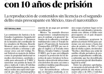 Para ajustarse al T-Mec, piratería se sancionará con 10 años de prisión