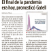El final de la pandemia era hoy, pronosticó Gatell. Será hasta octubre.