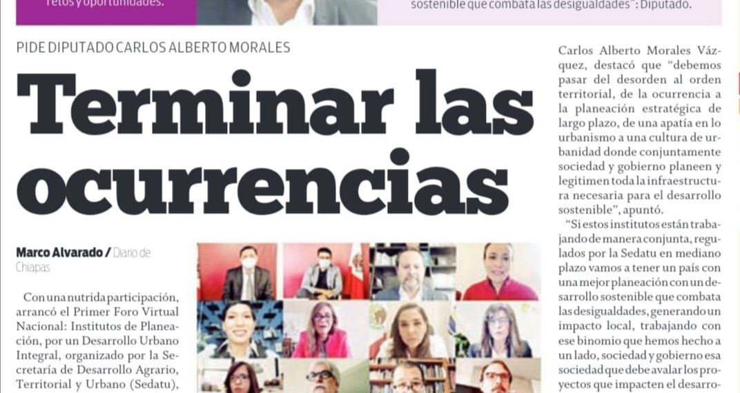 Pide Diputado Carlos Alberto Morales terminar con las ocurrencias