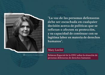 Experta de la ONU exhorta a México a aumentar la protección de las personas defensoras de derechos humanos