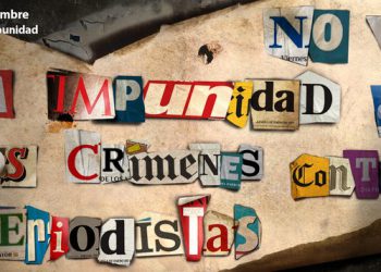 En el Día ​Internacional para acabar con la impunidad de los crímenes contra #periodistas