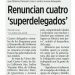 Renuncian cuatro superdelegados