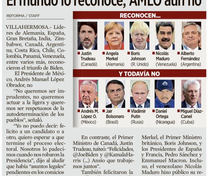El mundo lo reconoce, AMLO aún no