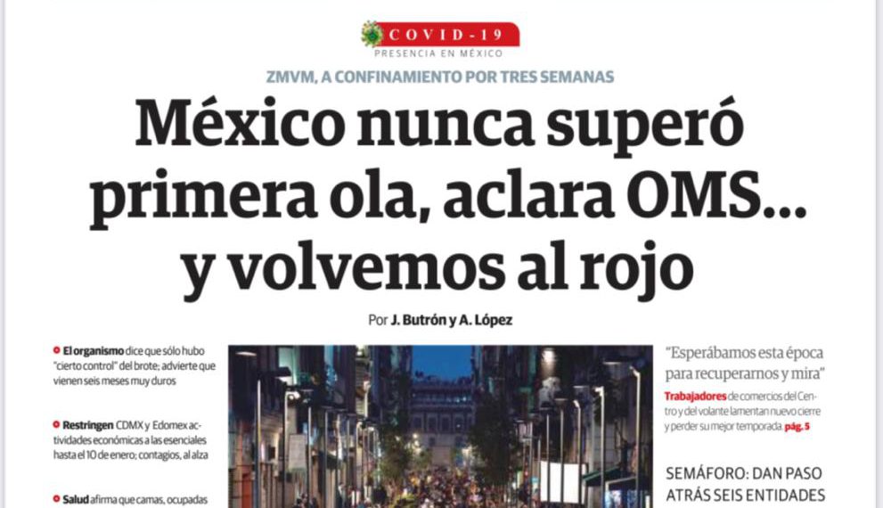 México nunca superó la primera ola, aclara la OMS, y volvemos a semáforo rojo