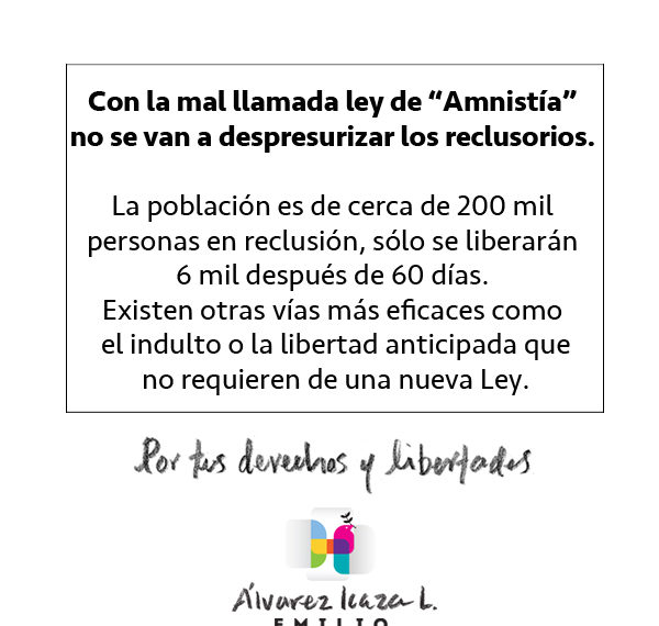 Este proyecto de la mal llamada ley de “Amnistía”  no va a despresurizar los reclusorios.