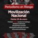 Movilización nacional en contra de las agresiones y asesinatos de periodistas