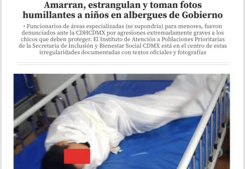 Reportaje borrado  muestra con fotografías y testimonios el maltrato contra niños en el albergue del @GobCDMX.