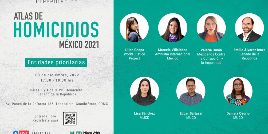 Invitación: Atlas de los homicidios en México 2021, entrada libre