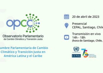 Cumbre Parlamentaria sobre Cambio Climático y Transición Justa en América Latina y el Caribe