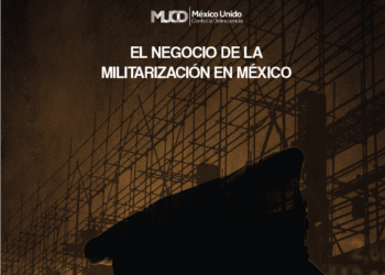  El negocio de la militarización en México